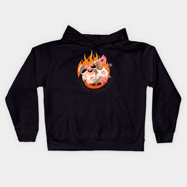 Crazy Guys Grill Kids Hoodie by radbadchad